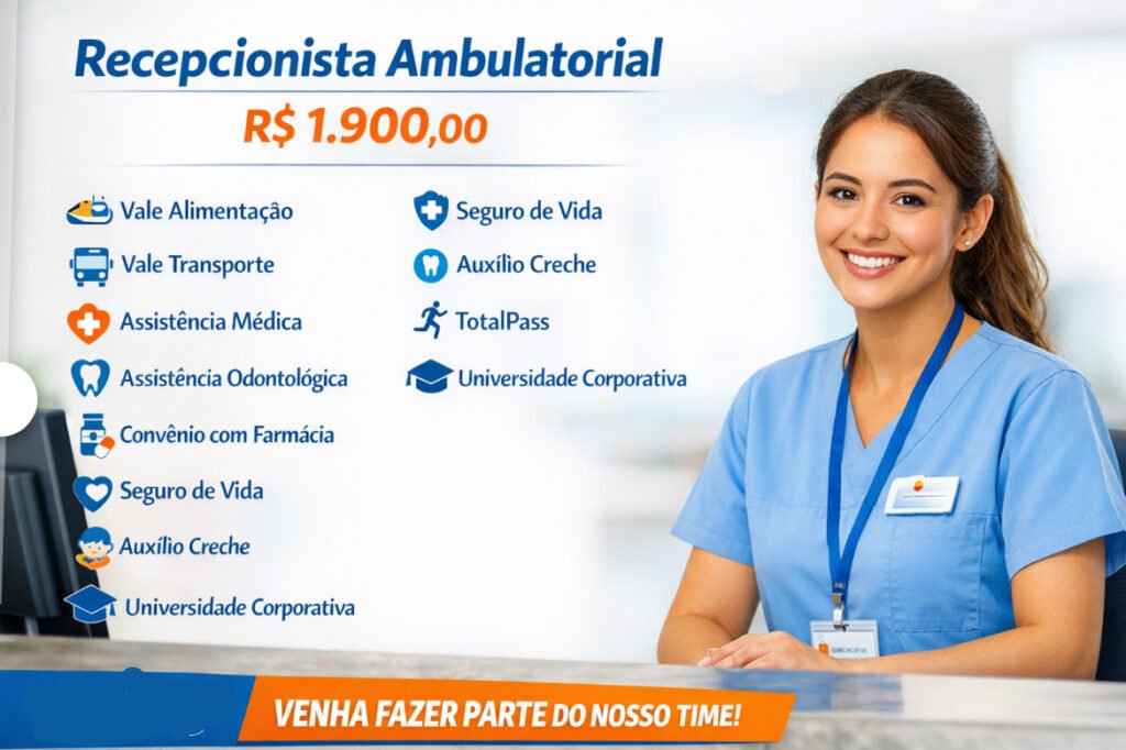 Hospital Abre Vaga para Recepcionista Ambulatorial